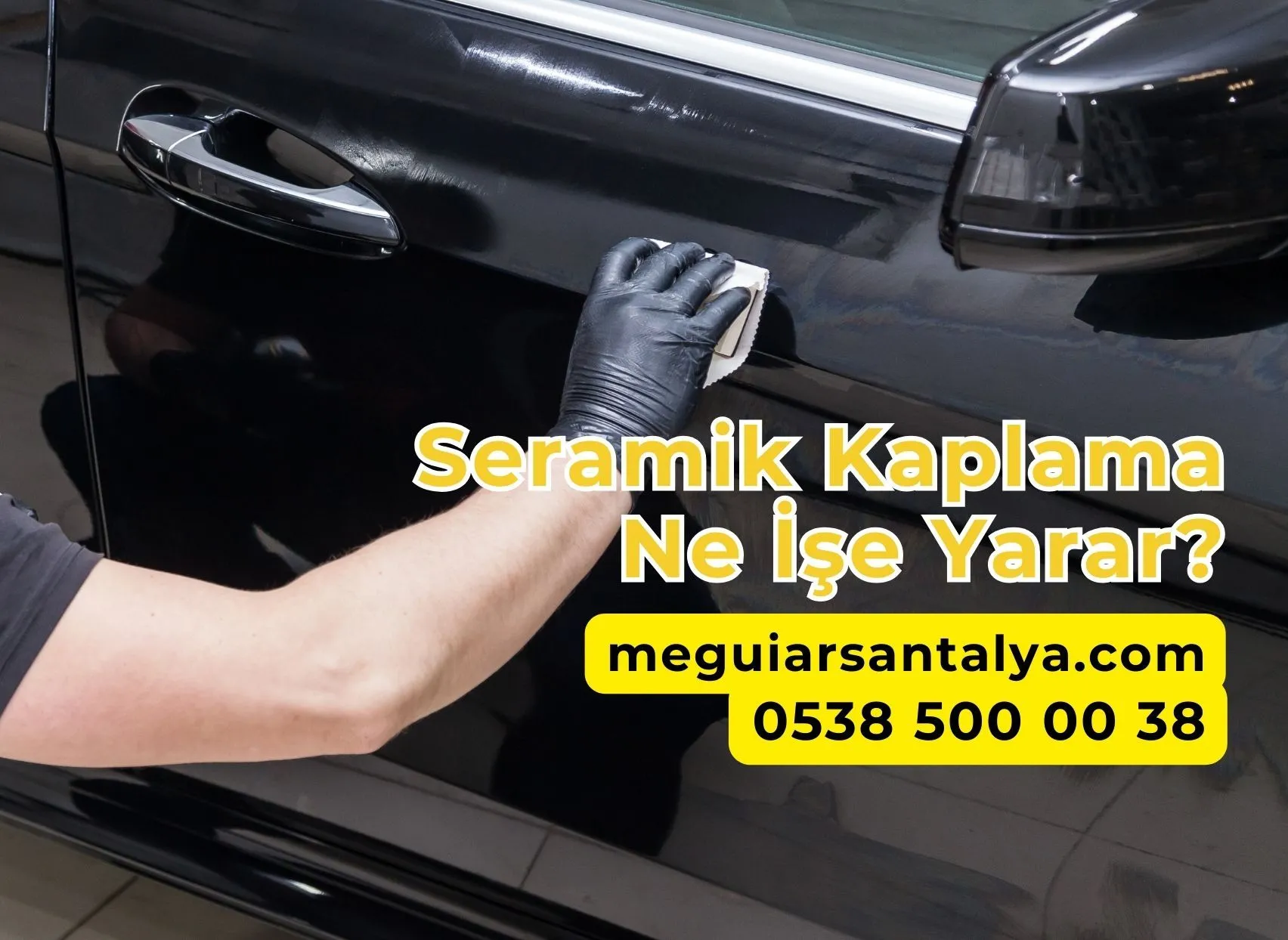 Seramik Kaplama Ne İşe Yarar?